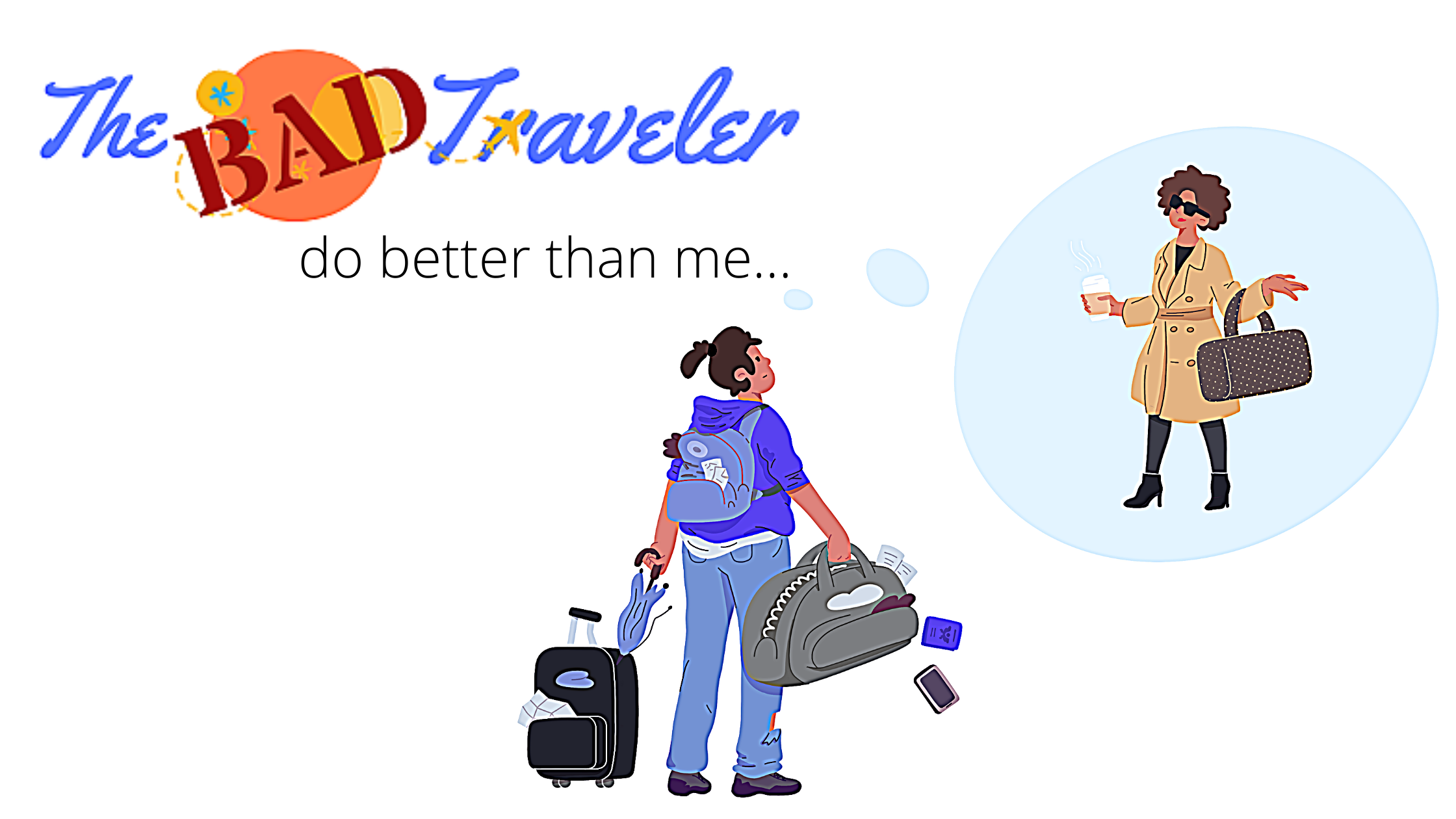 The Bad Traveler